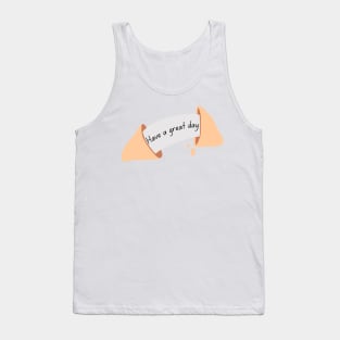 Have a Great Day Fortune Cookie Tank Top